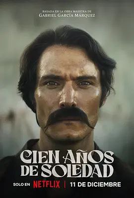 百年孤独 第一季 Cien años de soledad Season 1 (2024)