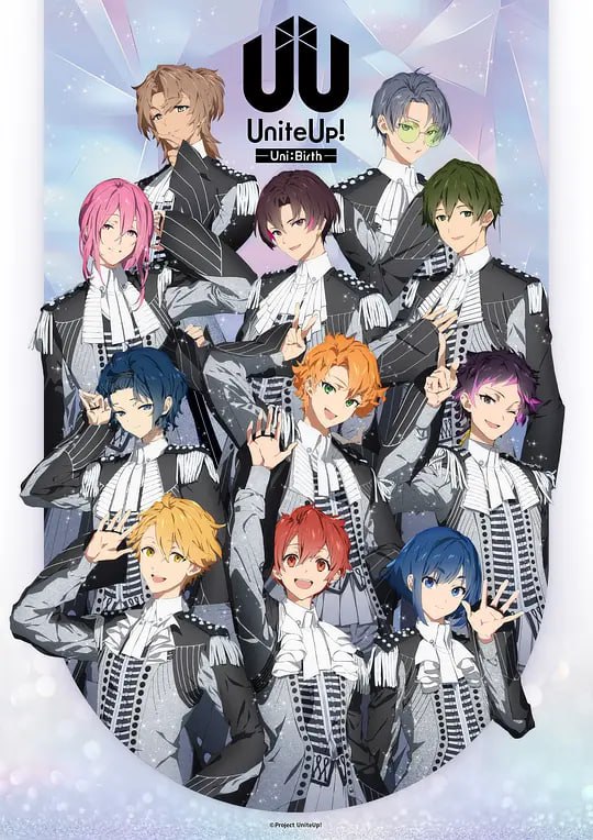 偶像集结！-Uni:Birth- UniteUp! -Uni:Birth- (2025)
